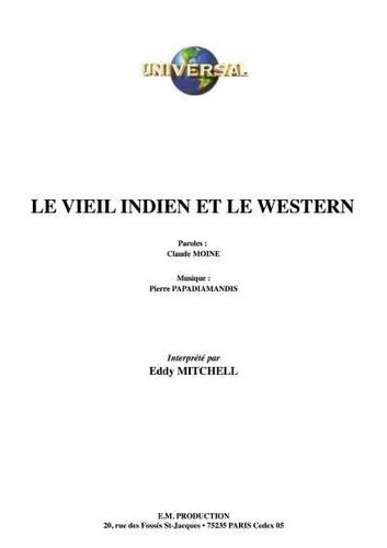 Mitchell, Eddy / Moine, Claude / Papadiamandis, Pierre : Le Vieil Indien Et Le Western Show