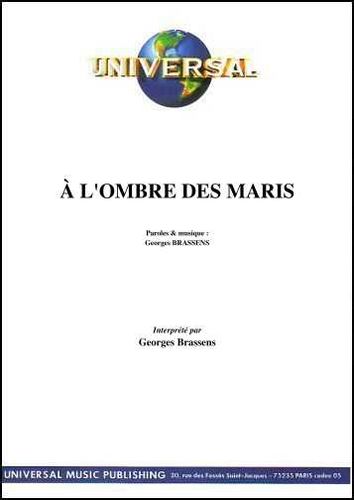 Brassens, Georges : A L'Ombre Des Maris