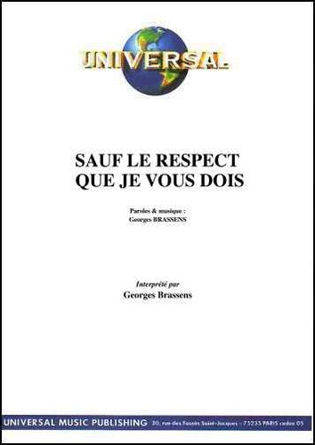 Brassens, Georges : Sauf Le Respect Que Je Vous Dois