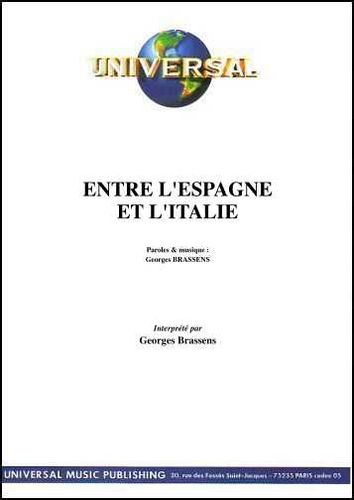Brassens, Georges : Entre L'Espagne Et L'Italie
