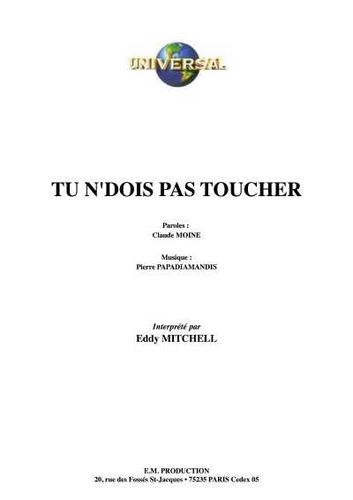MMitchell, Eddy / oine, Claude / Papadiamandis, Pierre : Tu N'Dois Pas Toucher
