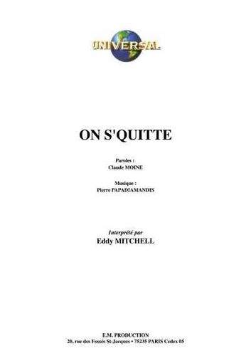 Mitchell, Eddy / Moine, Claude / Papadiamandis, Pierre : On S'Quitte