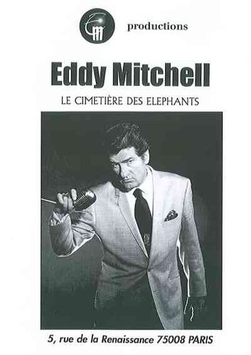 Mitchell, Eddy / Moine, Claude / Papadiamandis, Pierre : Le Cimetiere Des Elephants