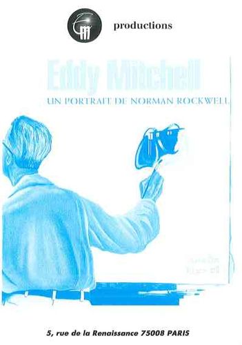 Mitchell, Eddy / Moine, Claude / Papadiamandis, Pierre : Un Portrait De Norman Rockwell