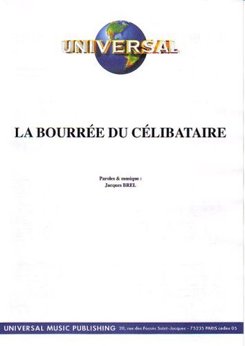Brel, Jacques : La Bourre Du Clibataire
