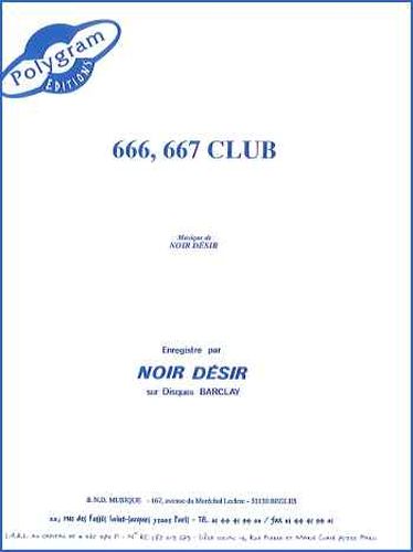 Noir Dsir : 666 667 Club