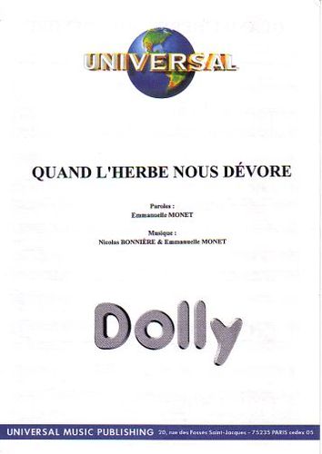 Dolly : Quand L'Herbe Nous Dvore