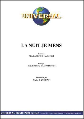 Bashung, Alain / Fauque, Jean / Valentins (Les) : La Nuit Je Mens