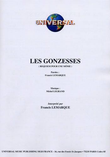 Lemarque, Francis / Legrand, Michel : Les Gonzesses (Requiem Pour Une Mme)