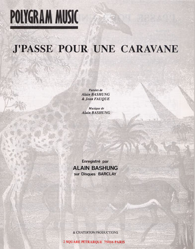 Bashung, Alain / Fauque, Jean : J'Passe Pour Une Caravane