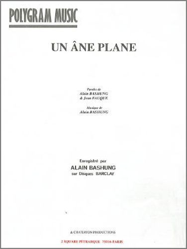 Bashung, Alain / Fauque, Jean : Un Âne Plane