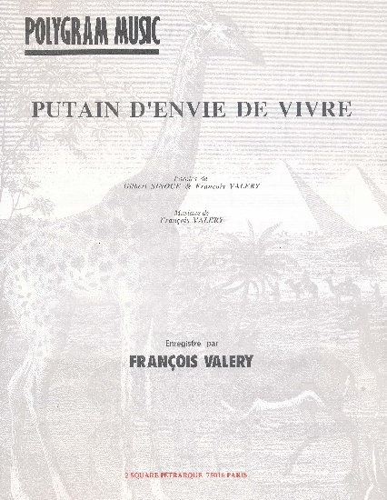 Valery, Fran�ois : Putain D'Envie De Vivre