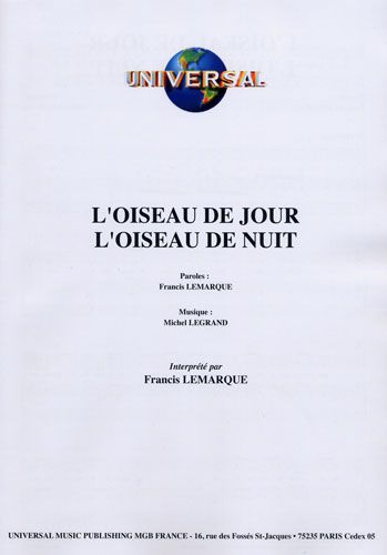 Lemarque, Francis / Legrand, Michel : L'Oiseau De Jour L'Oiseau De Nuit