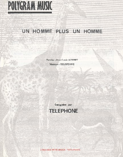 Aubert, Jean-Louis / T�l�phone : Un Homme Plus Un Homme