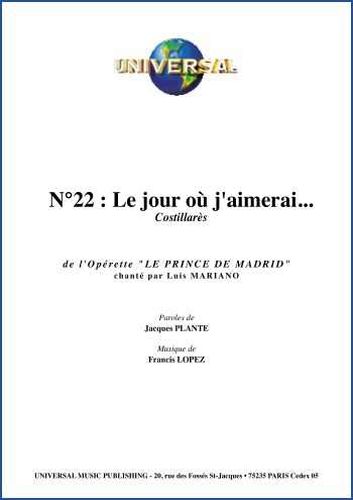 Plante, Jacques / Lopez, Francis : Le Jour O J'Aimerai