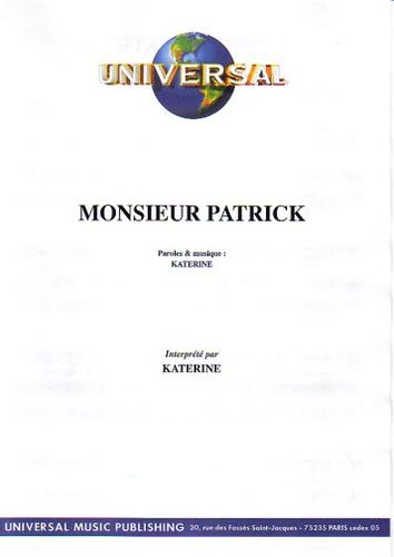Katerine, Philippe : Monsieur Patrick