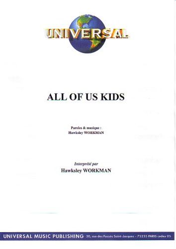 Workman, Hawksley : All Of Us Kids