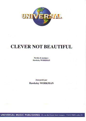 Workman, Hawksley : Clever Not Beautiful