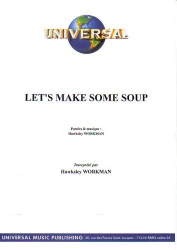 Workman, Hawksley : Let'S Make Some Soup