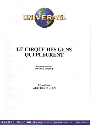 Weepers Circus : Le Cirque Des Gens Qui Pleurent
