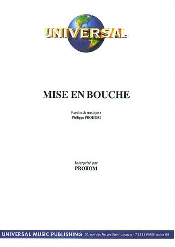 Prohom, Philippe : Mise En Bouche