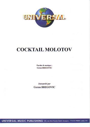 Bregovic, Goran : Cocktail Molotov