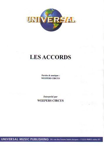 Weepers Circus : Les Accords
