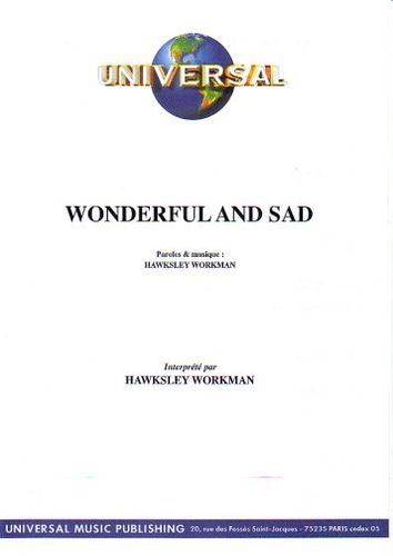 Workman, Hawksley : Wonderful And Sad