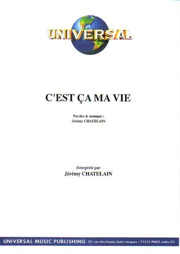 Chatelain, Jrmy : C'Est a Ma Vie