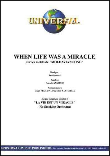 Paravalo, Jankovics / Kusturica, Emir : When Life Was A Miracle