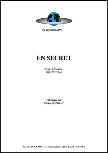 Sustrac, Didier : En Secret
