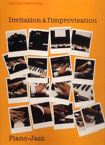 Chartreux, Annick : Invitations  l'improvisation