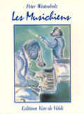Westenholz, Peter : Les Musichiens