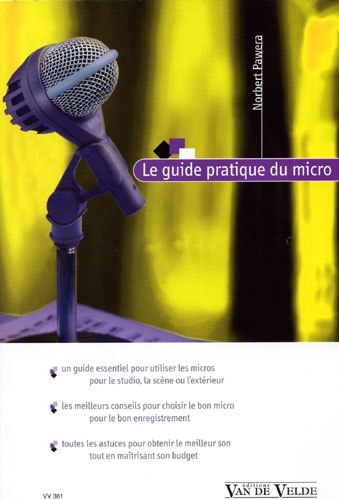Pawera, Norbert : Guide pratique du micro