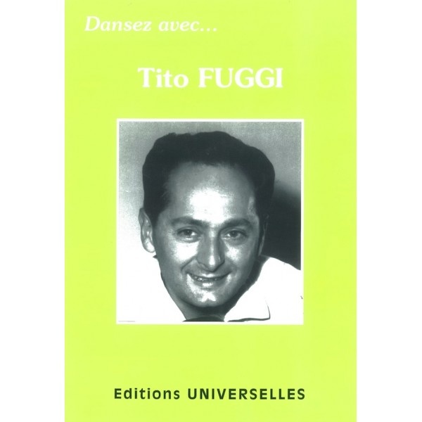Fuggi, Tito : Dansez Avec Tito Fuggi