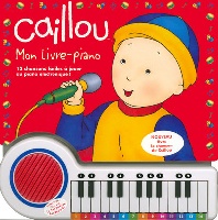 Caillou - Mon livre-piano