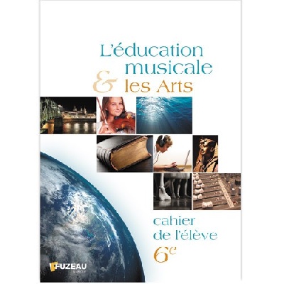 Cahier Elève Education Musicale Et Arts 6eme