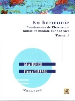 Dericq, Lilian / Gu�reau, �tienne : En harmonie - Fondements de l?harmonie tonale et modale dans le jazz - Tome 1