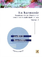 Dericq, Lilian / Gu�reau, �tienne : En harmonie - Fondements de l?harmonie tonale et modale dans le jazz - Tome 2
