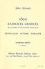 Arnoud, Jules : 1600 Exercices Gradués de Lecture et Dictées Musicales - Volume 1 : 1000 Exercices (Version Française)