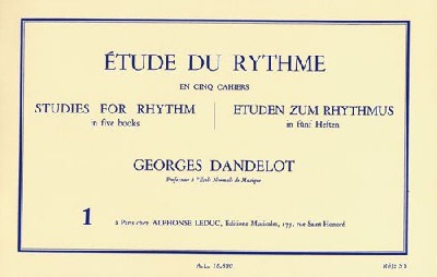Dandelot, Georges : Etude du Rythme - Volume 1