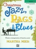 Mier, Martha : Christmas Jazz, Rags and Blues - Book 3