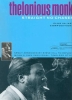 Thelonious Monk Anthology : Straight No Chaser