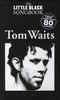 Waits, Tom : Little Black Book Of Tom Waits