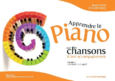 Puren, Bruno / Emery, Cécile : Apprendre le Piano par les Chansons and leur Accompagnement Vol.2
