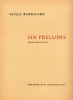 Burkhard, Willy : Six Préludes Opus 99 (1953/1955)