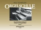 Schweizer, Rolf : Orgelschule. Eine methodische Anleitung fr Anfnger und Fortgeschrittene - Band 1