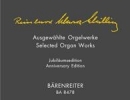 ?uvres pour orgue (Edition pour le centenaire du compositeur) / Selected Organ Works (Anniversary Edition to the 100th Birthday