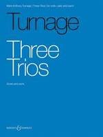 Turnage, Mark Anthony : Three Trios