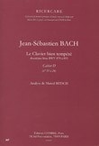 Bach, Jean-Sébastien : Clavier bien tempéré 2e livre - Cahier D n°19 à 24